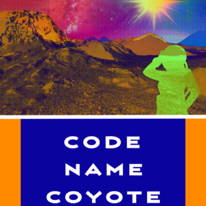 Code Name Coyote: Volume one of the Zeus Gate Sage. ISBN:9781036957193 book cover